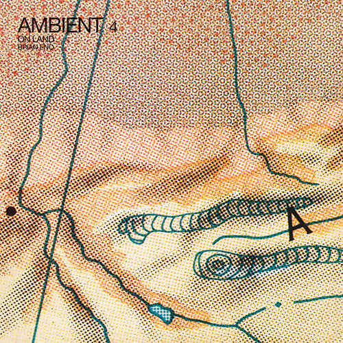 Brian Eno - Ambient 4: On Land - LP (180 Gram Vinyl)