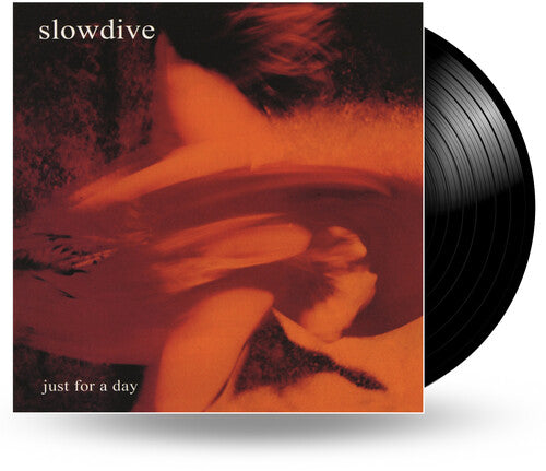 Slowdive - Just For A Day - LP