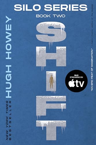 Shift: Book Two of the Silo Series (Silo #2)