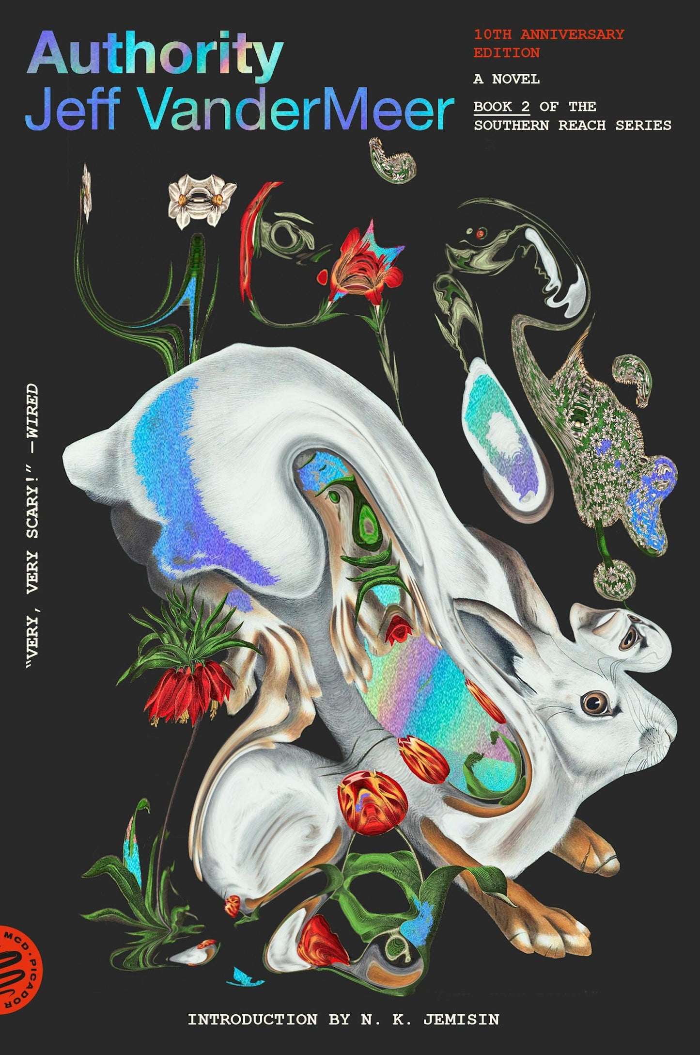 Authority: A Novel (10th Anniversary Edition) (Southern Reach #2)