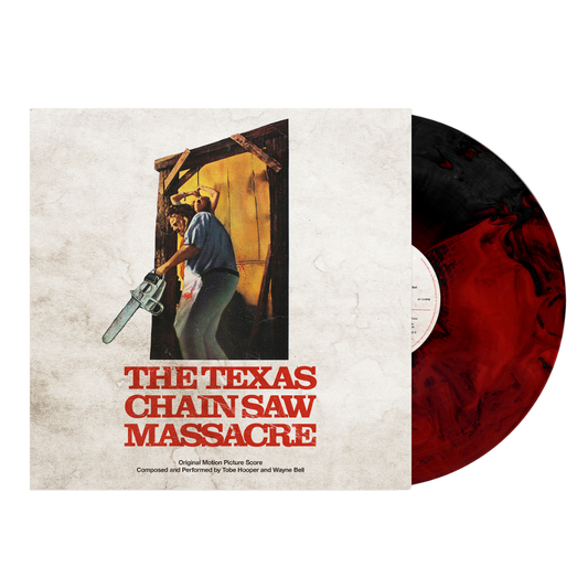 Tobe Hooper and Wayne Bell - The Texas Chainsaw Massacre - Original Motion Picture Score (1974) - 2LP (Blood Red and Black Hand Pour Colored Vinyl)