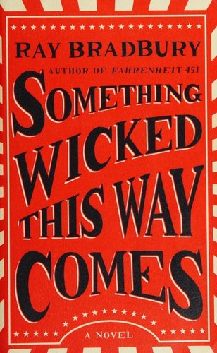 Something Wicked This Way Comes