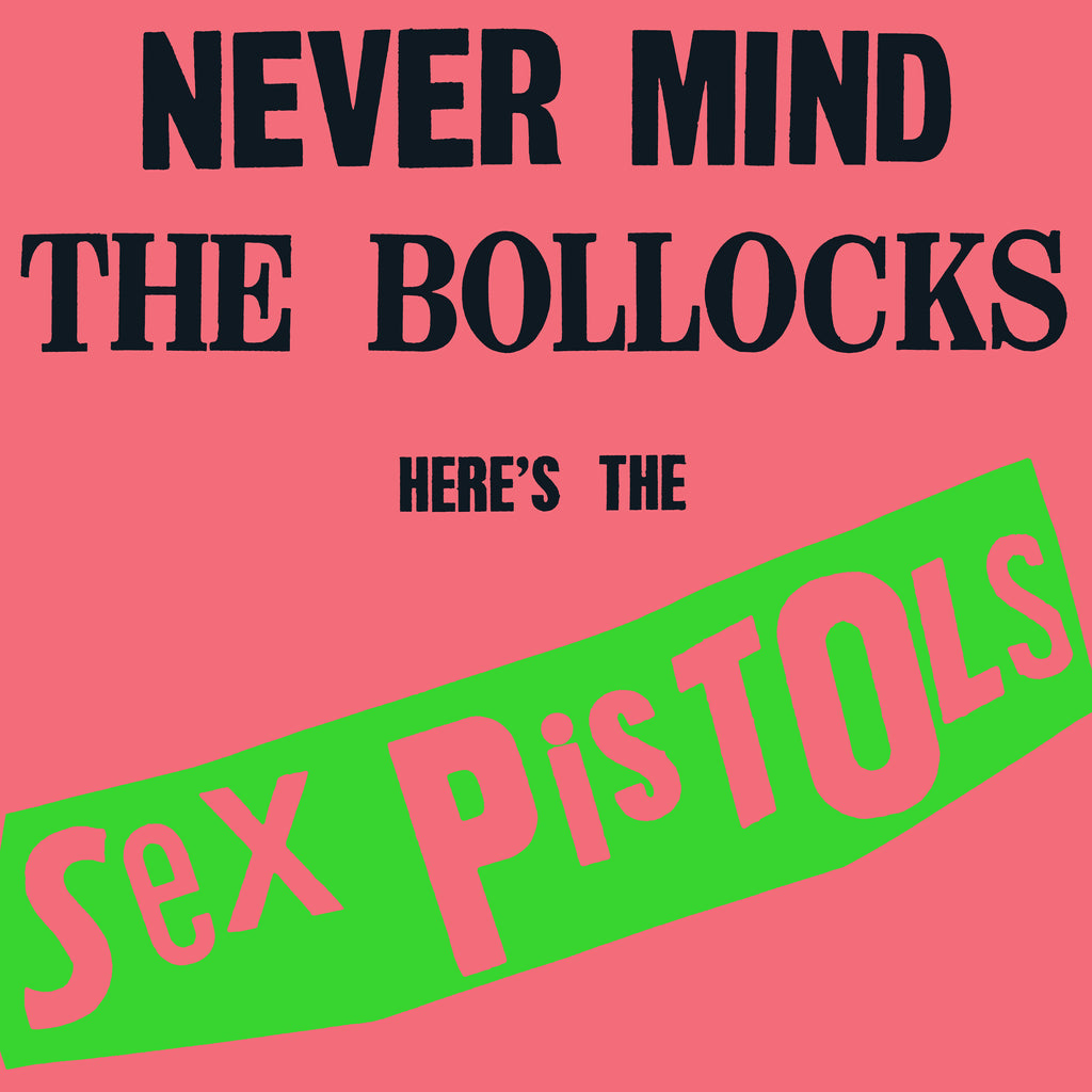 Sex Pistols - Never Mind The Bollocks Here's The Sex Pistols - LP (180 Gram Vinyl, Rhino)