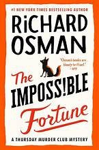 The Impossible Fortune -  Thursday Murder Club Book 5
