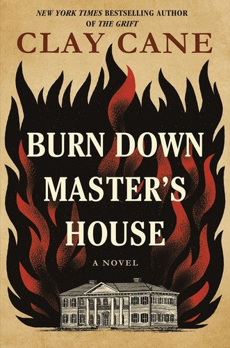 Burn Down Master’s House
