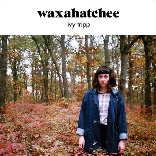 Waxahatchee - Ivy Tripp - LP (Vinyl)
