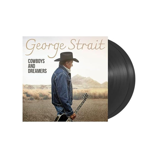 George Strait - Cowboys And Dreamers - 2LP Vinyl