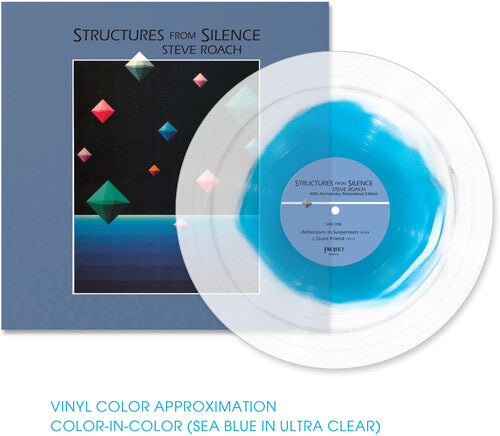 Steve Roach -  Structures From Silence - LP (Sea Blue In Clear Colored Vinyl, Limited Anniversary Edition, Remastered, Photo )