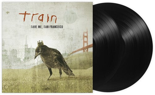 Train -  Save Me, San Francisco (Deluxe Anniversary Edition, Vinyl)