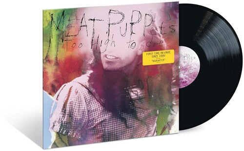 Meat Puppets - Too High To Die - LP (Vinyl)
