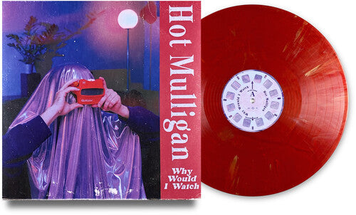 HOT MULLIGAN - Why Would I Watch - LP (Copper Ruby Vinyl)