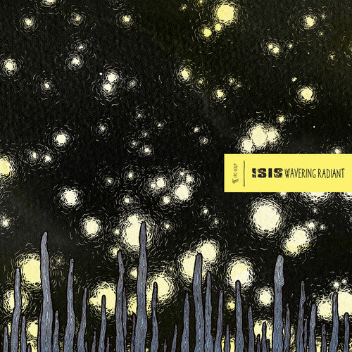 ISIS - Wavering Radiant - 2LP (Indie Exclusive Clear Vinyl)