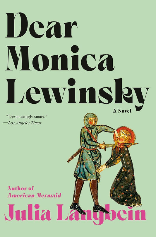 Dear Monica Lewinsky
