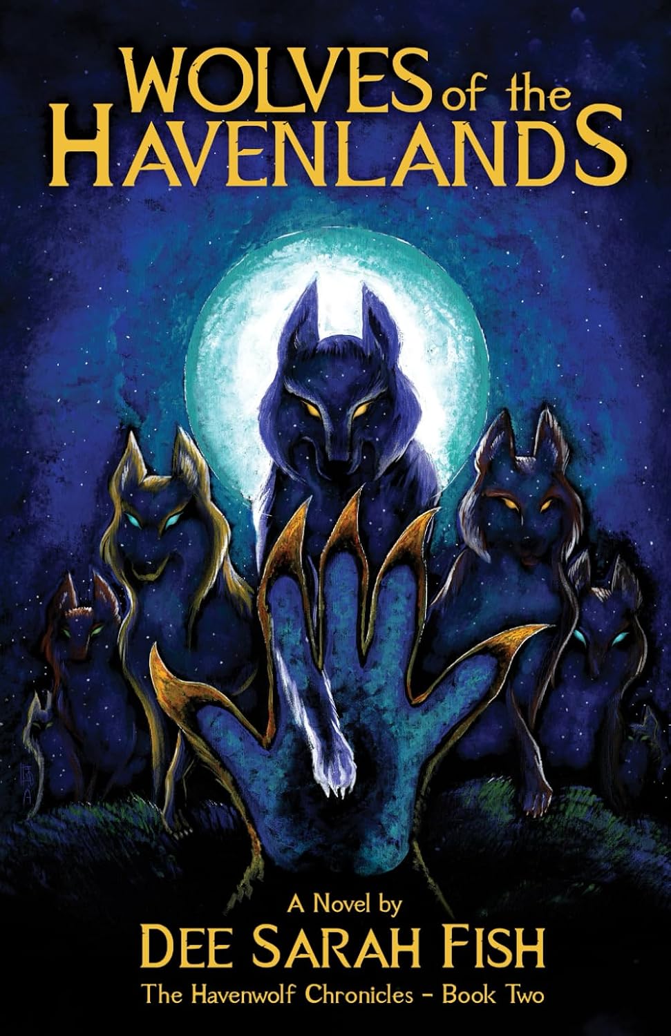Wolves of the Havenlands (The Havenwolf Chronicles, Book 2)