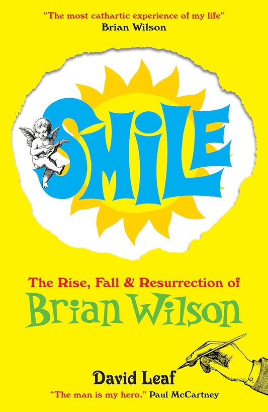 Smile: The Rise, Fall and Resurrection of Brian Wilson