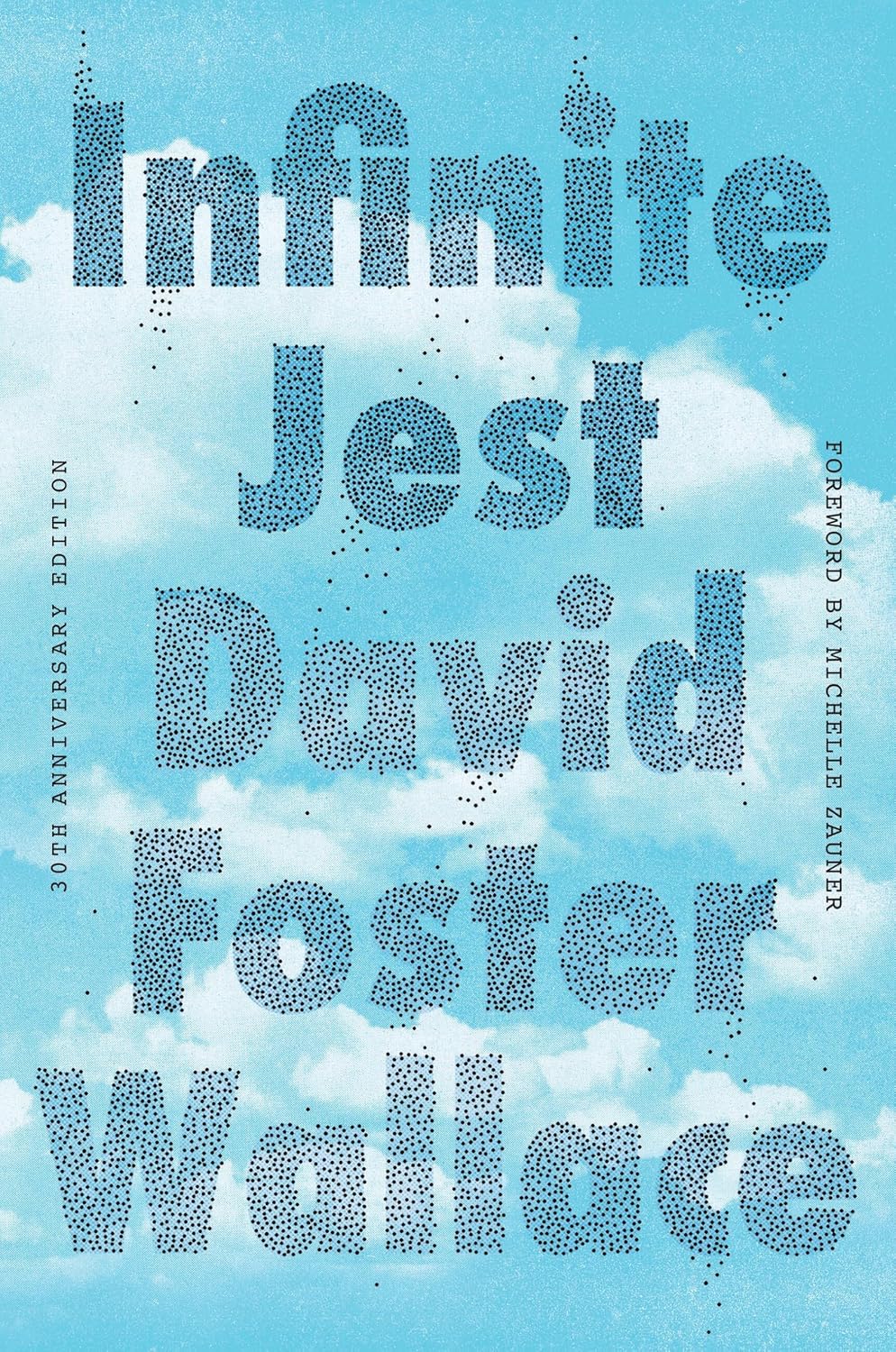 Infinite Jest (30th Anniversary Edition) (Special)