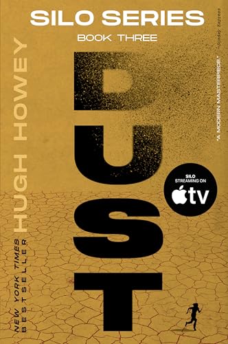 Dust: Book Three of the Silo Series (Silo #3)