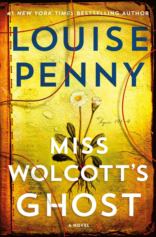 Miss Wolcott's Ghost (Chief Inspector Gamache Novel #21)