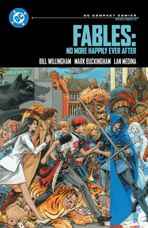 (Preorder) Fables: No More Happily Ever After: DC Compact Comics Edition