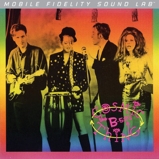 The B-52's - Cosmic Thing - LP (Mobile Fidelity Sound Lab, 33RPM)