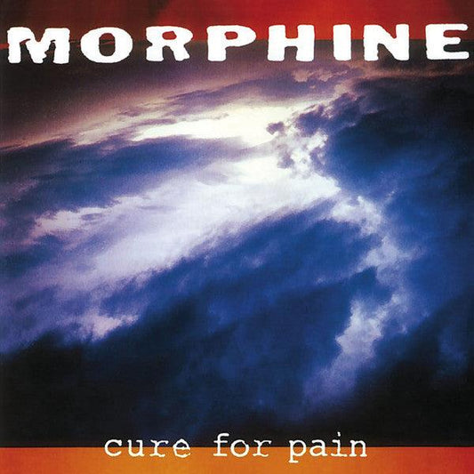 Morphine - Cure For Pain - LP (Rocktober, Standard Black Viny)