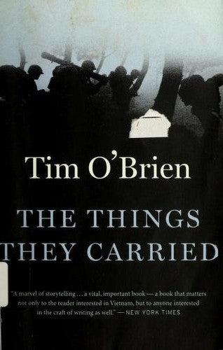The things they carried : a work of fiction