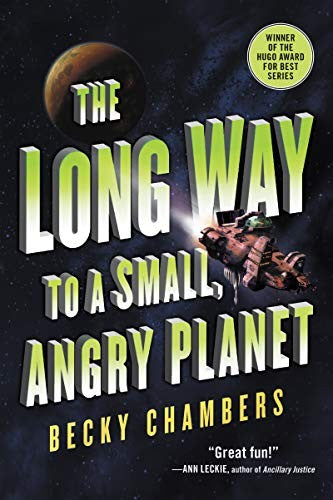 The Long Way To A Small, Angry Planet