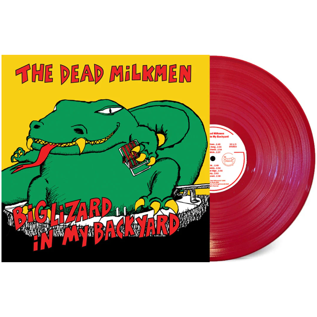 The Dead Milkmen - Big Lizard In My Backyard - LP (RSD Essentials 'Bitchin' Camaro' Red Vinyl, Remastered)
