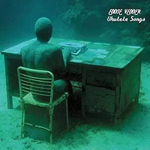 Eddie Vedder - Ukulele Songs - LP