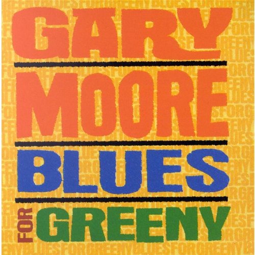 Gary Moore - Blues For Greeny [LP]