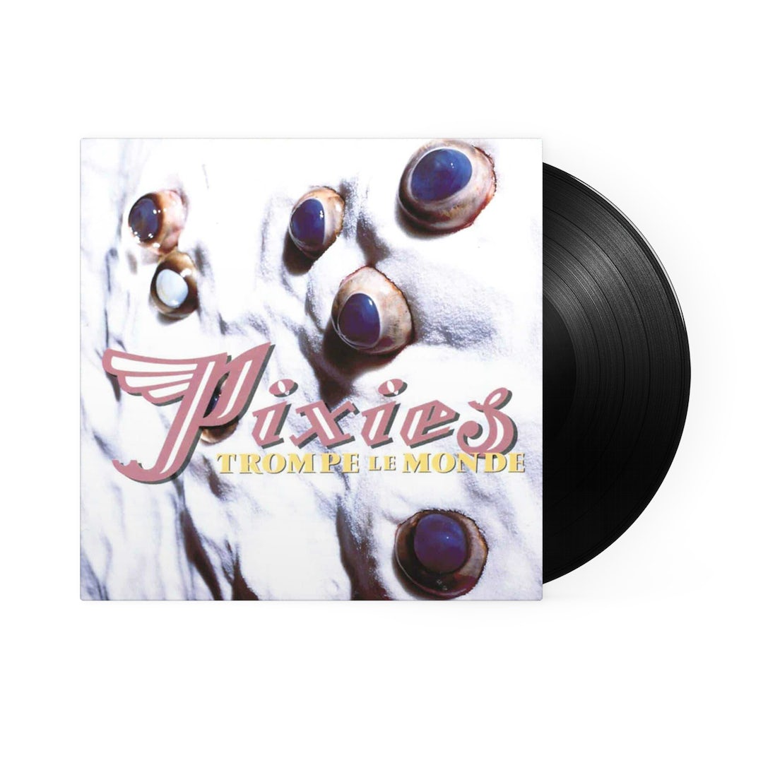 Pixies - Trompe Le Monde - LP